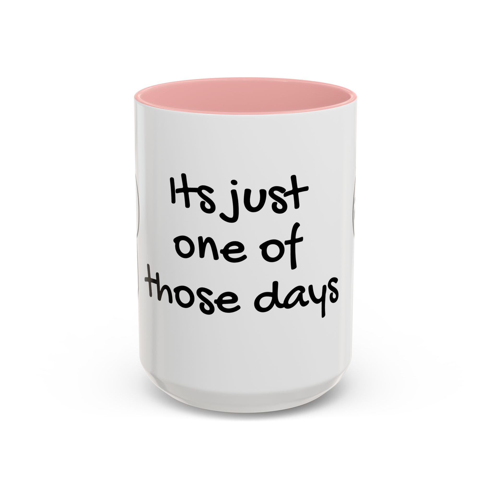 Its Just One of Those Days Accent Mug with Stickman Character Design, 11oz & 15oz