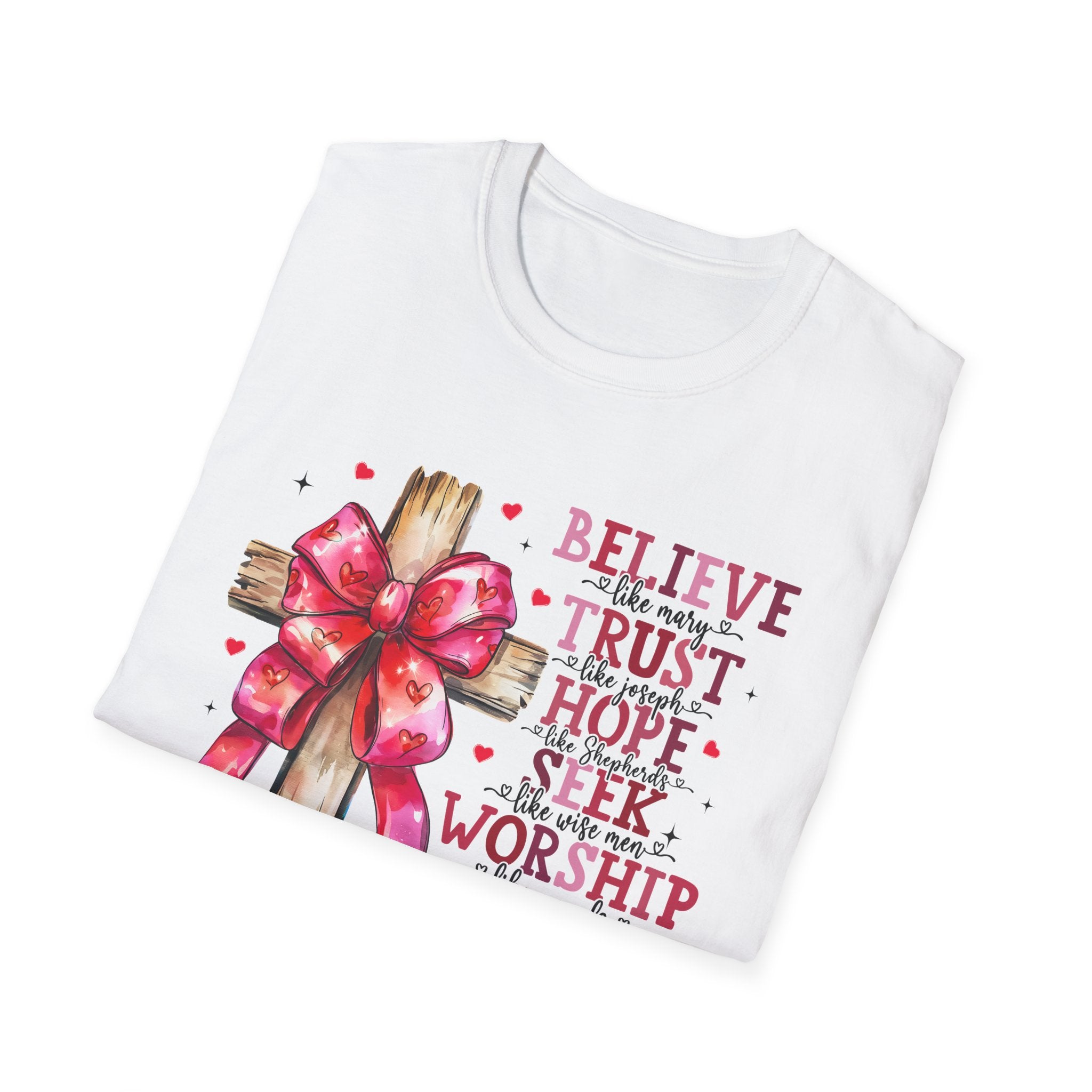 Believe Trust Hope Women Softstyle T-Shirt - Inspirational Tee for Her, Unisex Cotton Shirt, Trust Hope Shirt, Faith Graphic Tee,