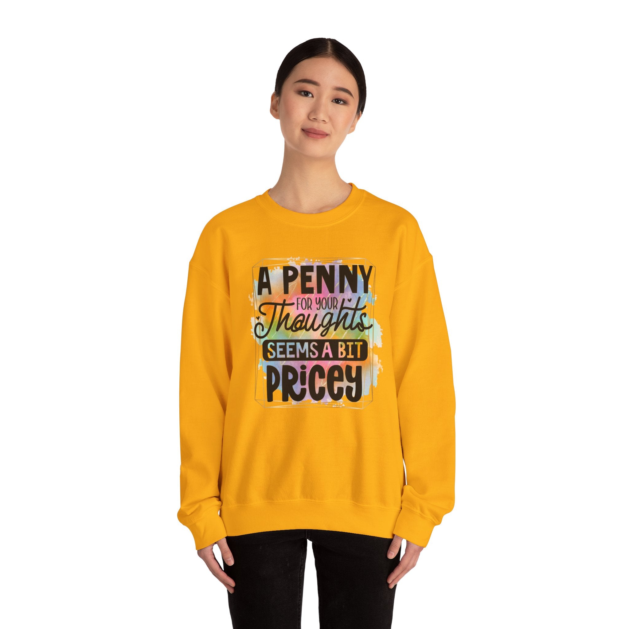 A Penny For Your Thoughts Women Crewneck Sweatshirt, Heavy Blend Sweatshirt, Comfortable Crewneck, Cozy Sweater, Polyester Cotton Blend,
