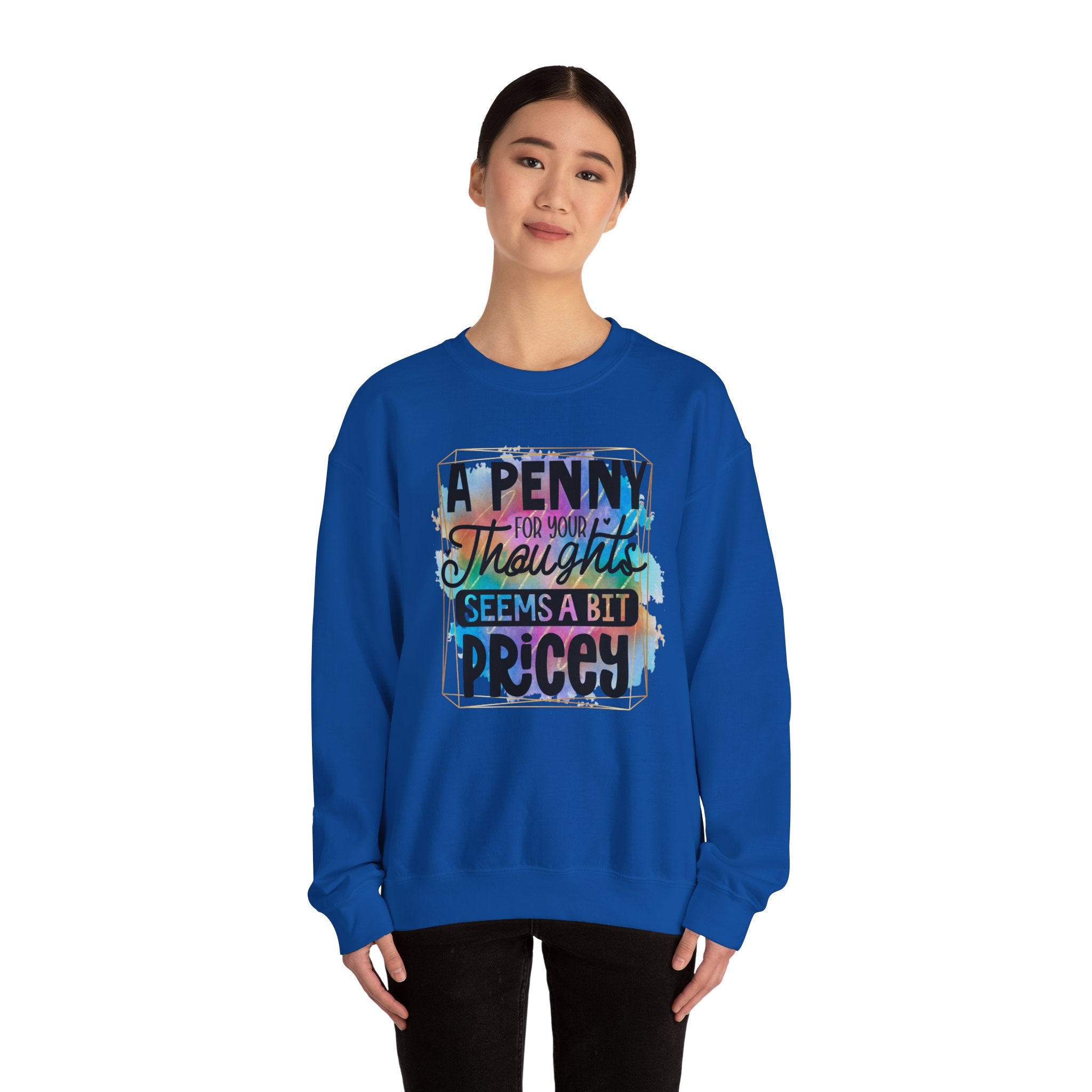 A Penny For Your Thoughts Women Crewneck Sweatshirt, Heavy Blend Sweatshirt, Comfortable Crewneck, Cozy Sweater, Polyester Cotton Blend,