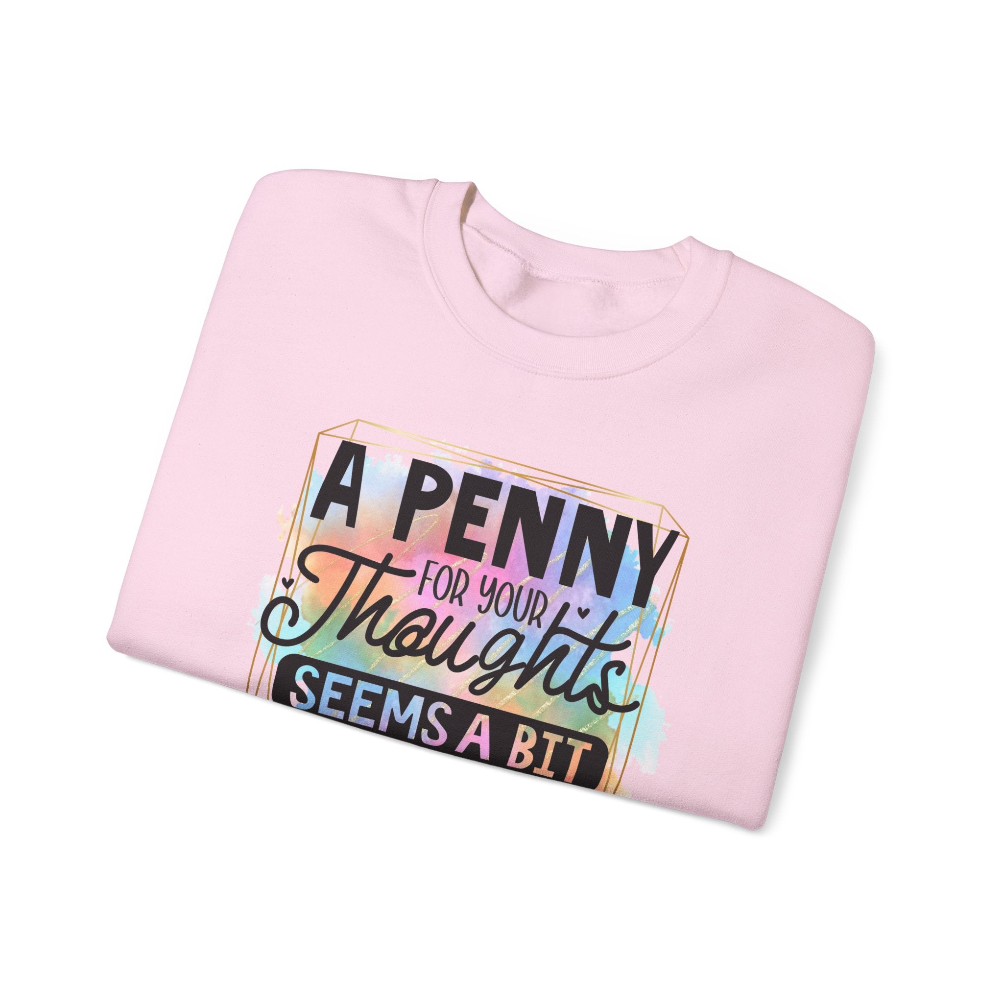 A Penny For Your Thoughts Women Crewneck Sweatshirt, Heavy Blend Sweatshirt, Comfortable Crewneck, Cozy Sweater, Polyester Cotton Blend,