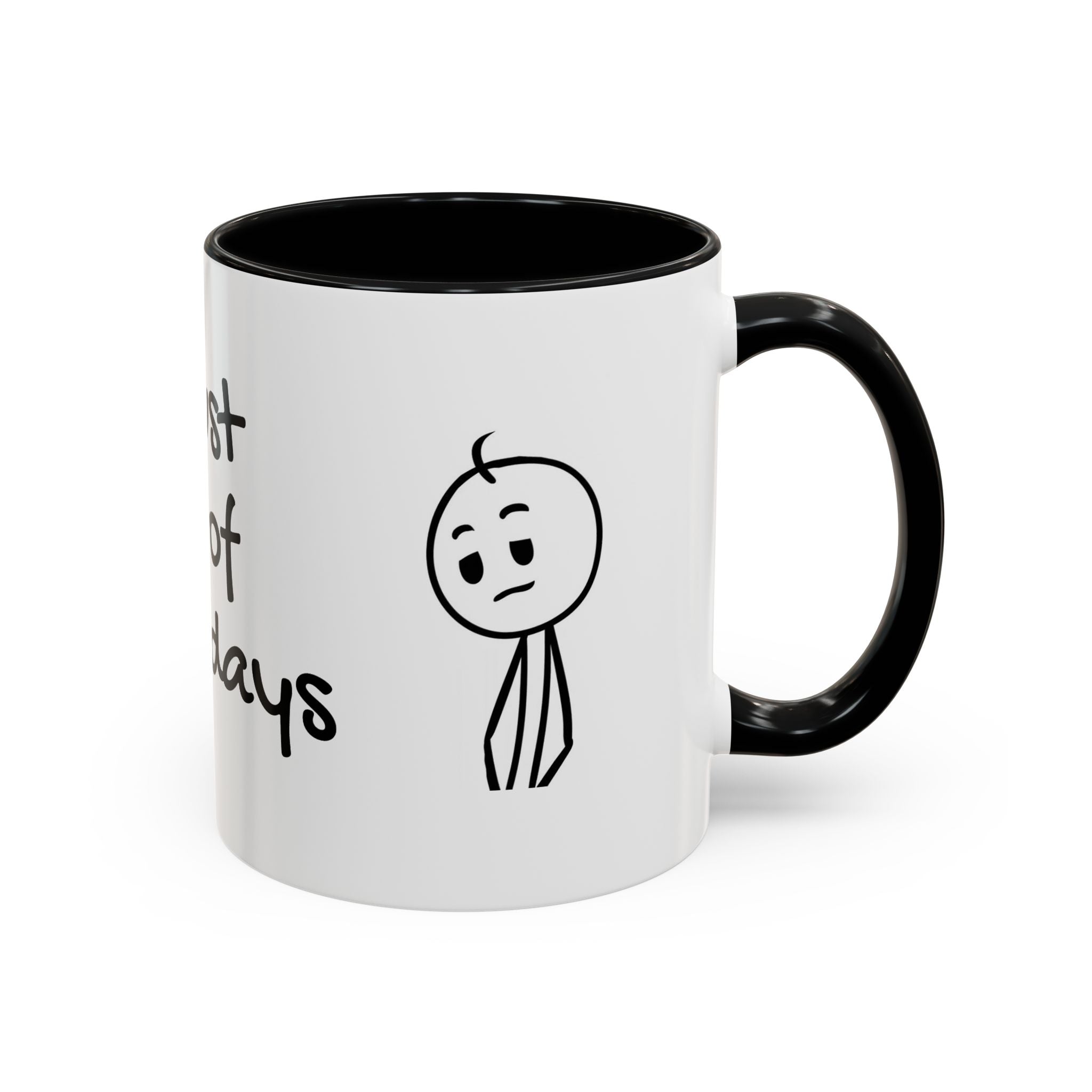 Its Just One of Those Days Accent Mug with Stickman Character Design, 11oz & 15oz
