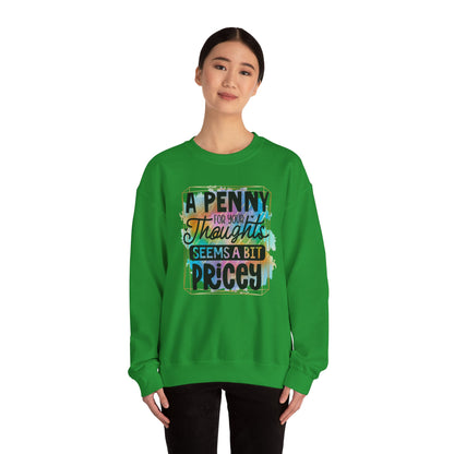 A Penny For Your Thoughts Women Crewneck Sweatshirt, Heavy Blend Sweatshirt, Comfortable Crewneck, Cozy Sweater, Polyester Cotton Blend,