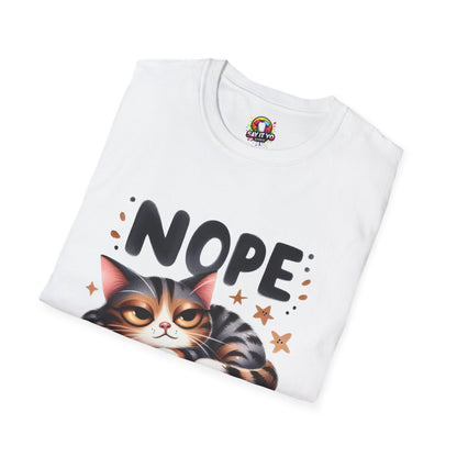 Funny Cat T-Shirt - &quot;NOPE NOT TODAY&quot; Unisex Softstyle Tee
