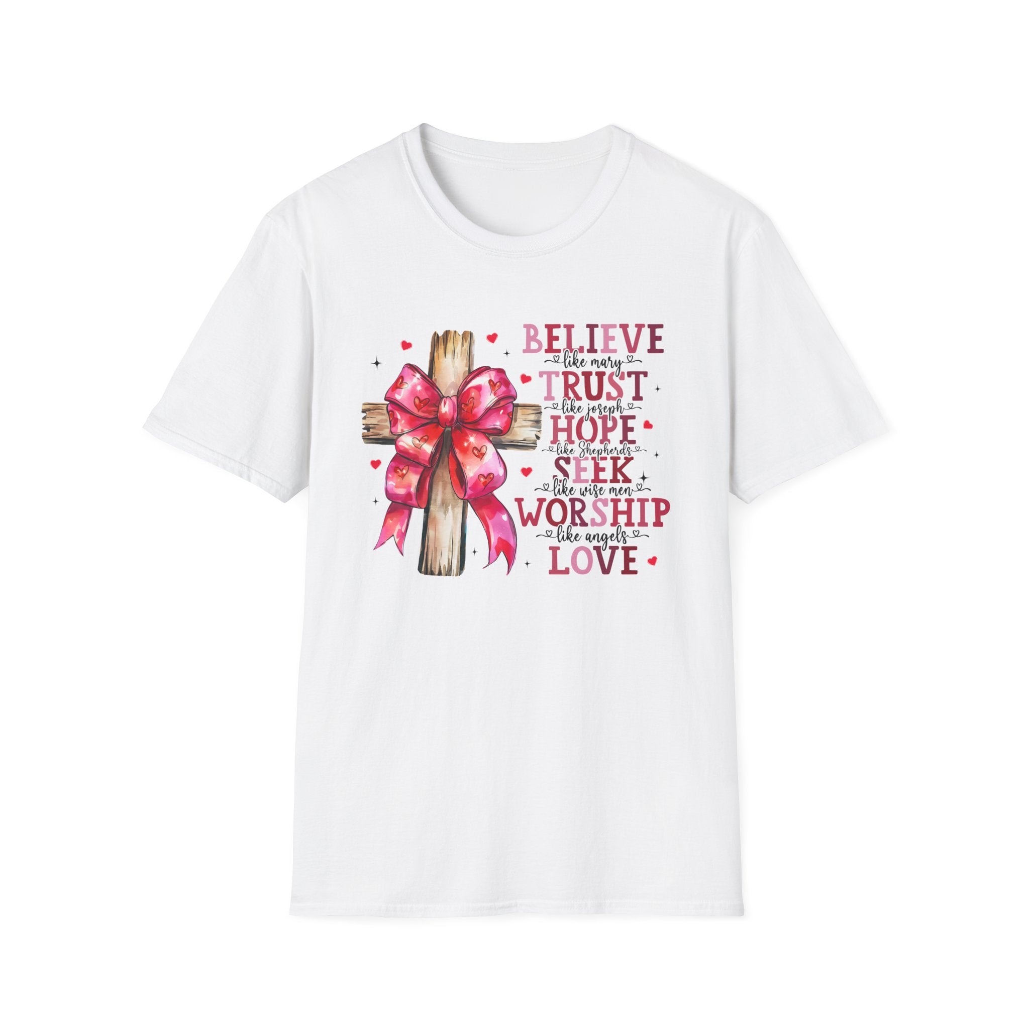 Believe Trust Hope Women Softstyle T-Shirt - Inspirational Tee for Her, Unisex Cotton Shirt, Trust Hope Shirt, Faith Graphic Tee,
