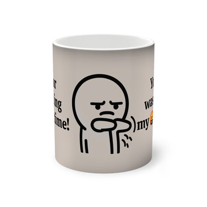 Wasting My Time Color-Changing Mug, 11oz