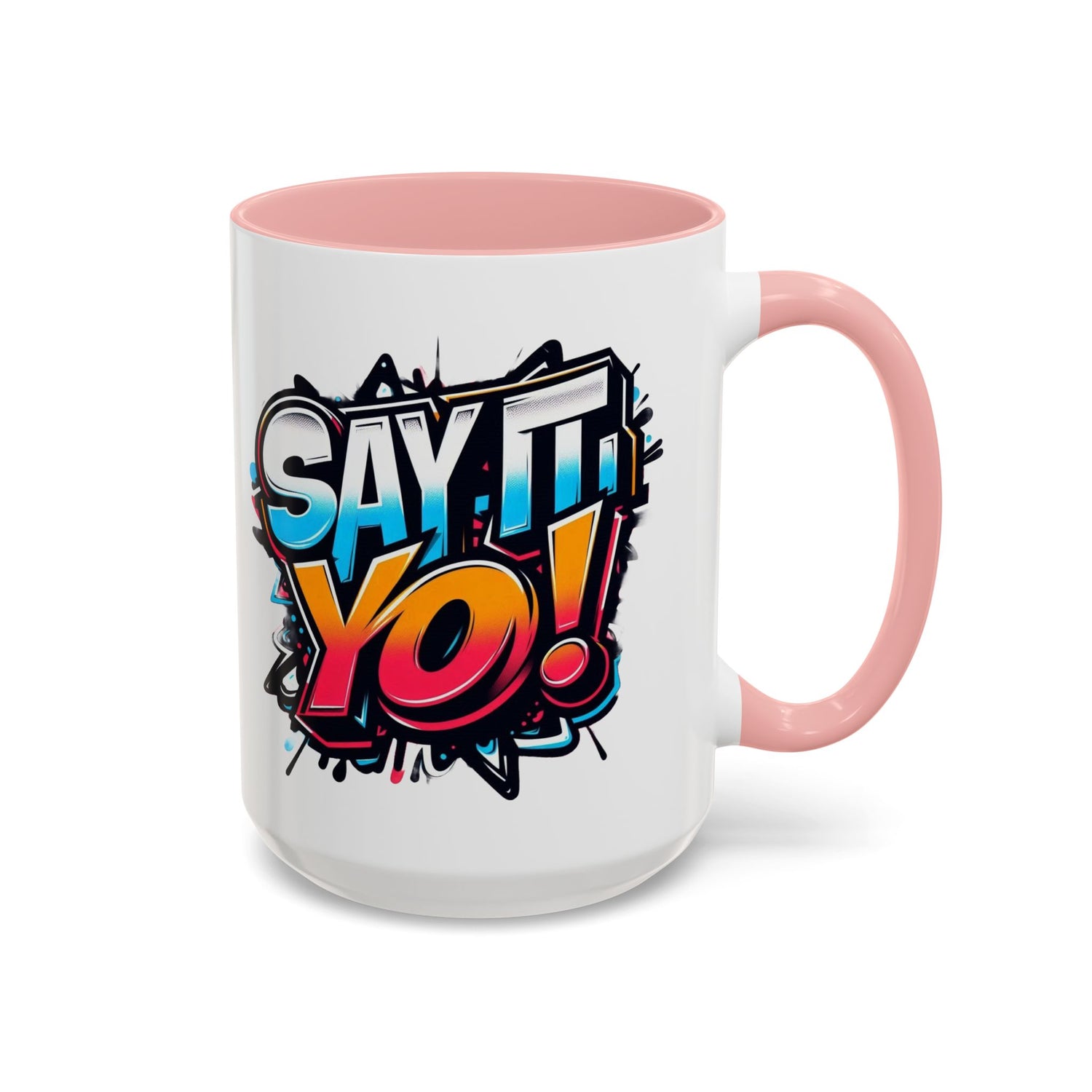 Say It Yo Grafitti Mug Accent Coffee Mug (15oz)
