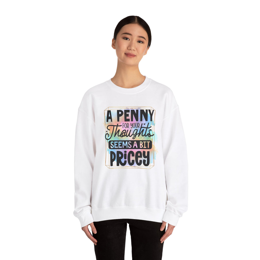 A Penny For Your Thoughts Women Crewneck Sweatshirt, Heavy Blend Sweatshirt, Comfortable Crewneck, Cozy Sweater, Polyester Cotton Blend,