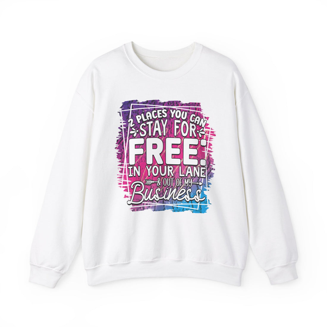 Sarcasm Women Sweatshirt - 2 Places You Can Stay For Free - Heavy Blend Crewneck